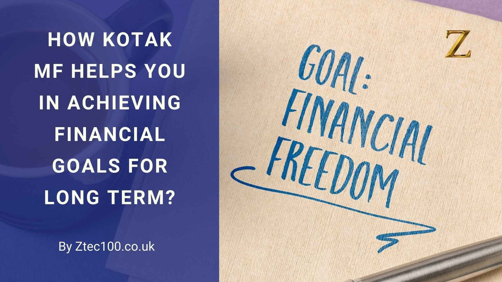 Achieving Financial Goals for Long Term