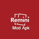 Remini Mod APK