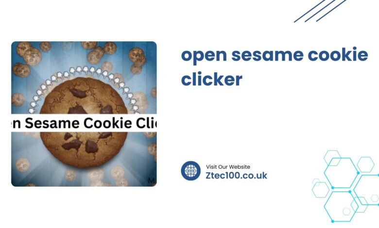 open sesame cookie clicker 1 Get the Most Out of Open Sesame Cookie Clicker 2025