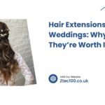 Hair Extensions for Weddings Hair Extensions for Weddings: Why They’re Worth It